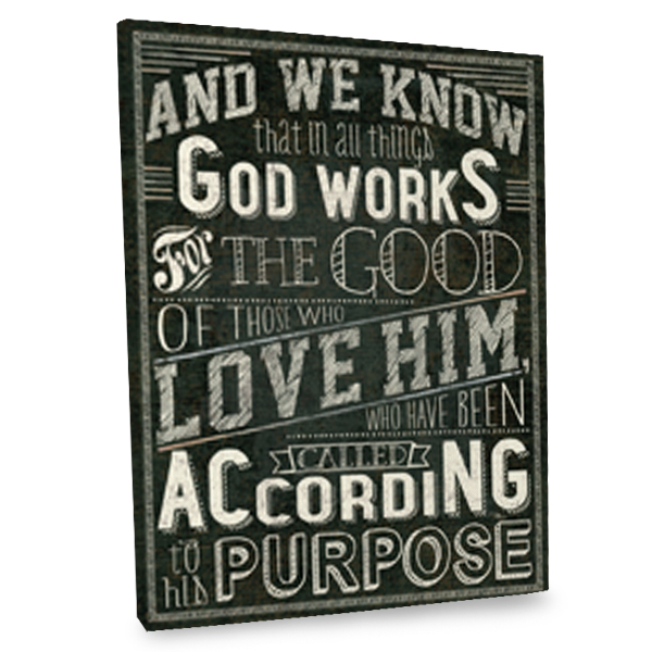 God Works For The Good Quote Canvas | Winkflash